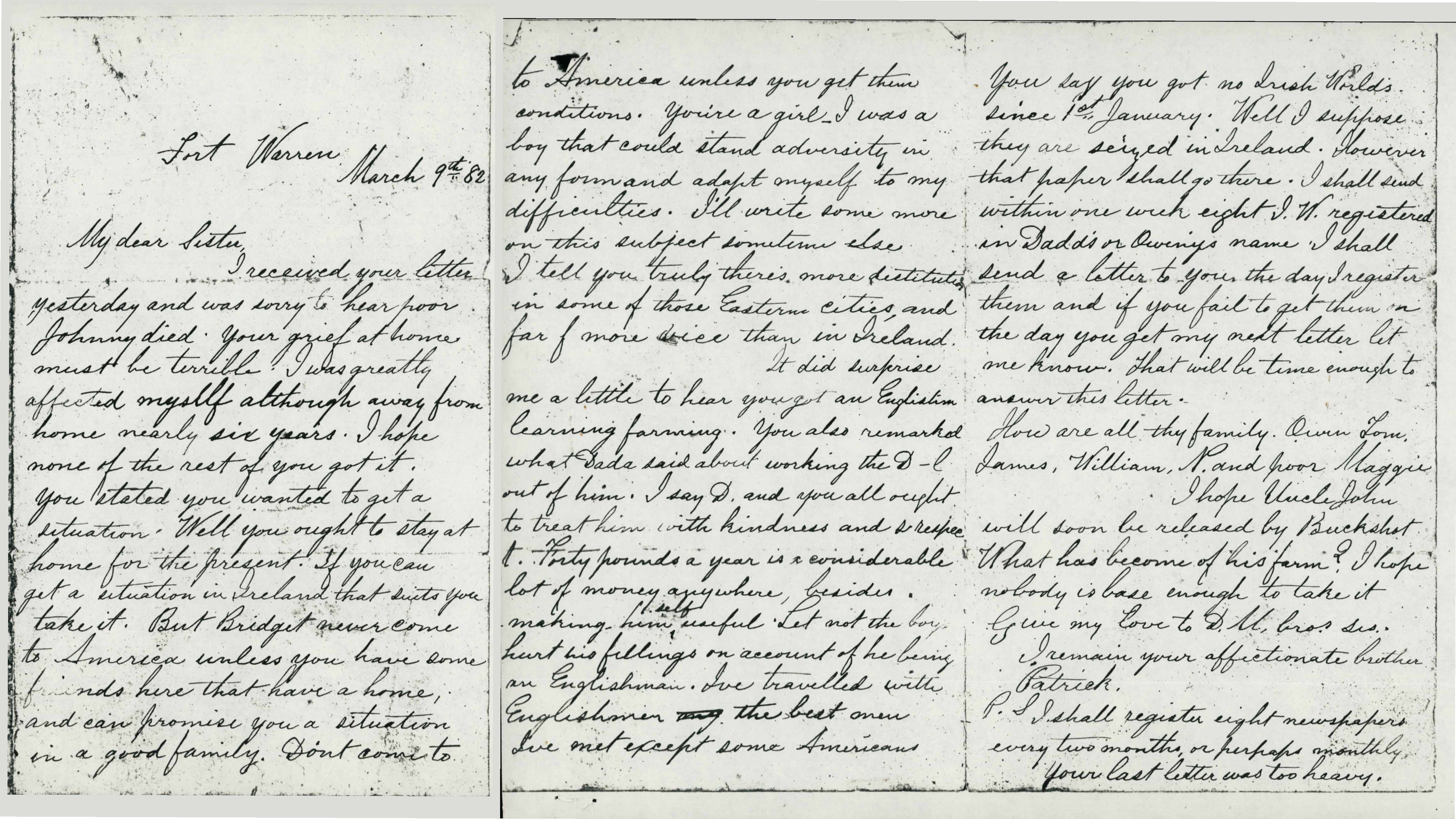 Letter reproduction from Patrick Callaghan, Fort Warren, Boston, Massachusetts, to his sister, Bridget Callaghan, Fallow, Kilmacthomas, Waterford, on March 9, 1882.  Kerby A. Miller Collection, University of Galway. Available from: imirce.universityofgalway.ie