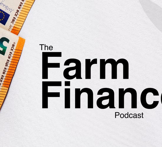 Listen: First episode of exclusive new farm finance podcast