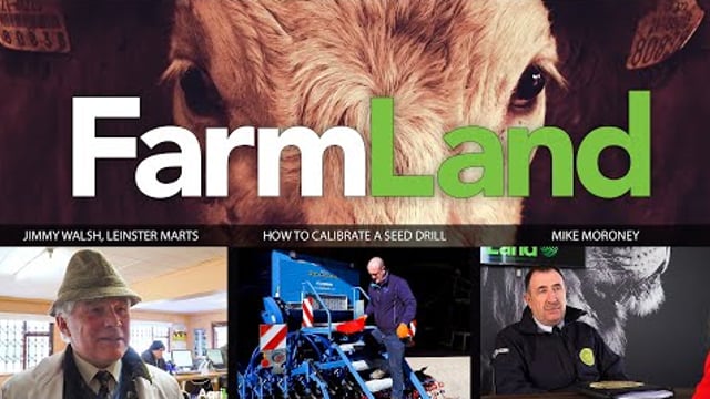 This week’s FarmLand: Kilcullen Mart, carbon taxes and how to calibrate a seed drill