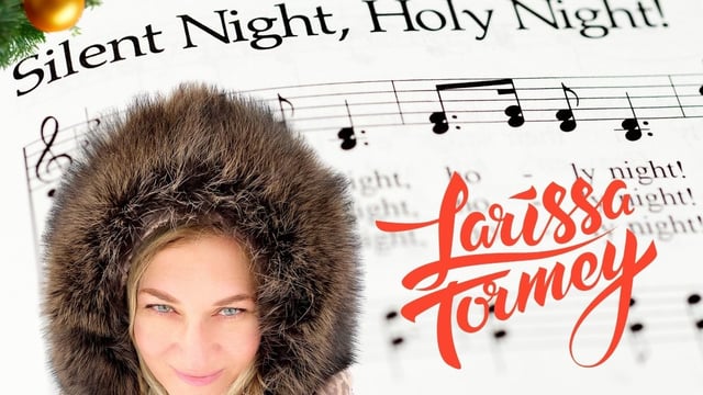 All is bright with Larissa's 'Silent Night'